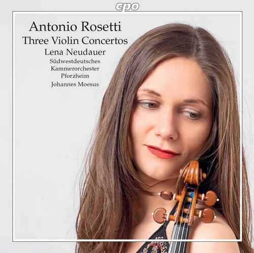 Rossetti: Violin Concertos / Neudauer, Moesus, Südwestdeutsches Kammerorchester Pforzheim