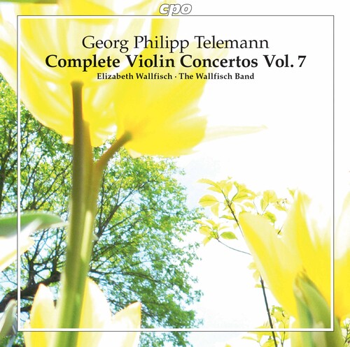 Telemann: Complete Violin Concertos, Vol. 7 / Wallfisch, The Wallfisch Band