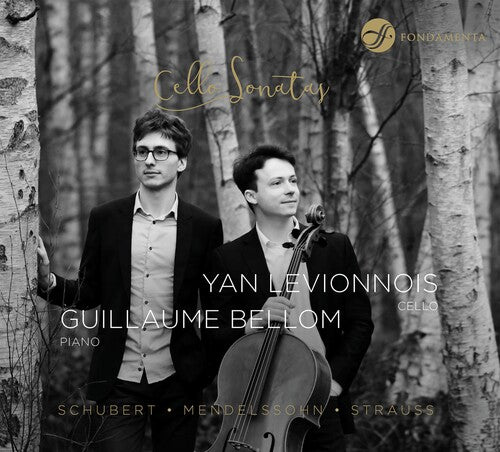 Strauss, Schubert, Mendelssohn: Cello Sonatas / Bellom, Levionnois