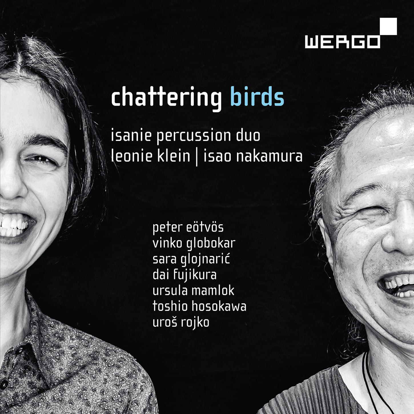 Eötvös, Fujikura, Mamlock et al: Chattering Birds / Isanie Percussion Duo