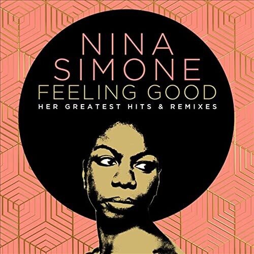 Feeling Good (Greatest Hits)