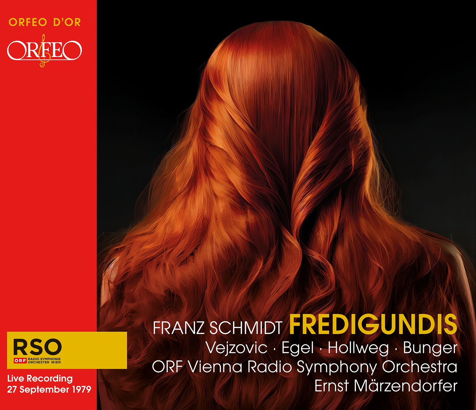 Schmidt: Fredigundis / Marzendorfer, ORF Vienna RSO