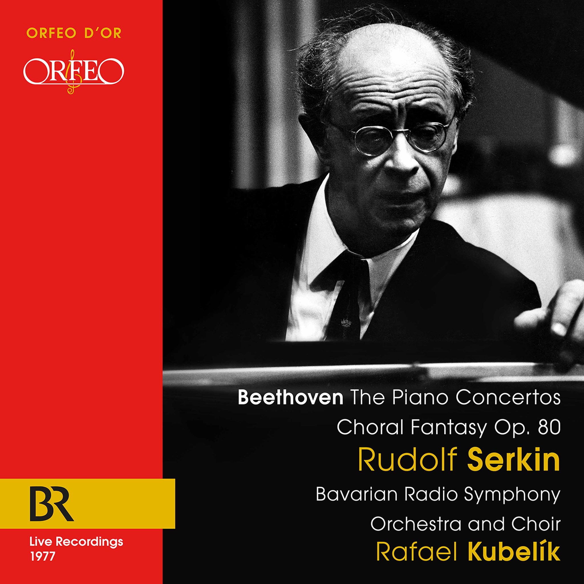 Beethoven: 5 Piano Concertos & Choral Fantasy / Serkin, Kubelik, BRSO