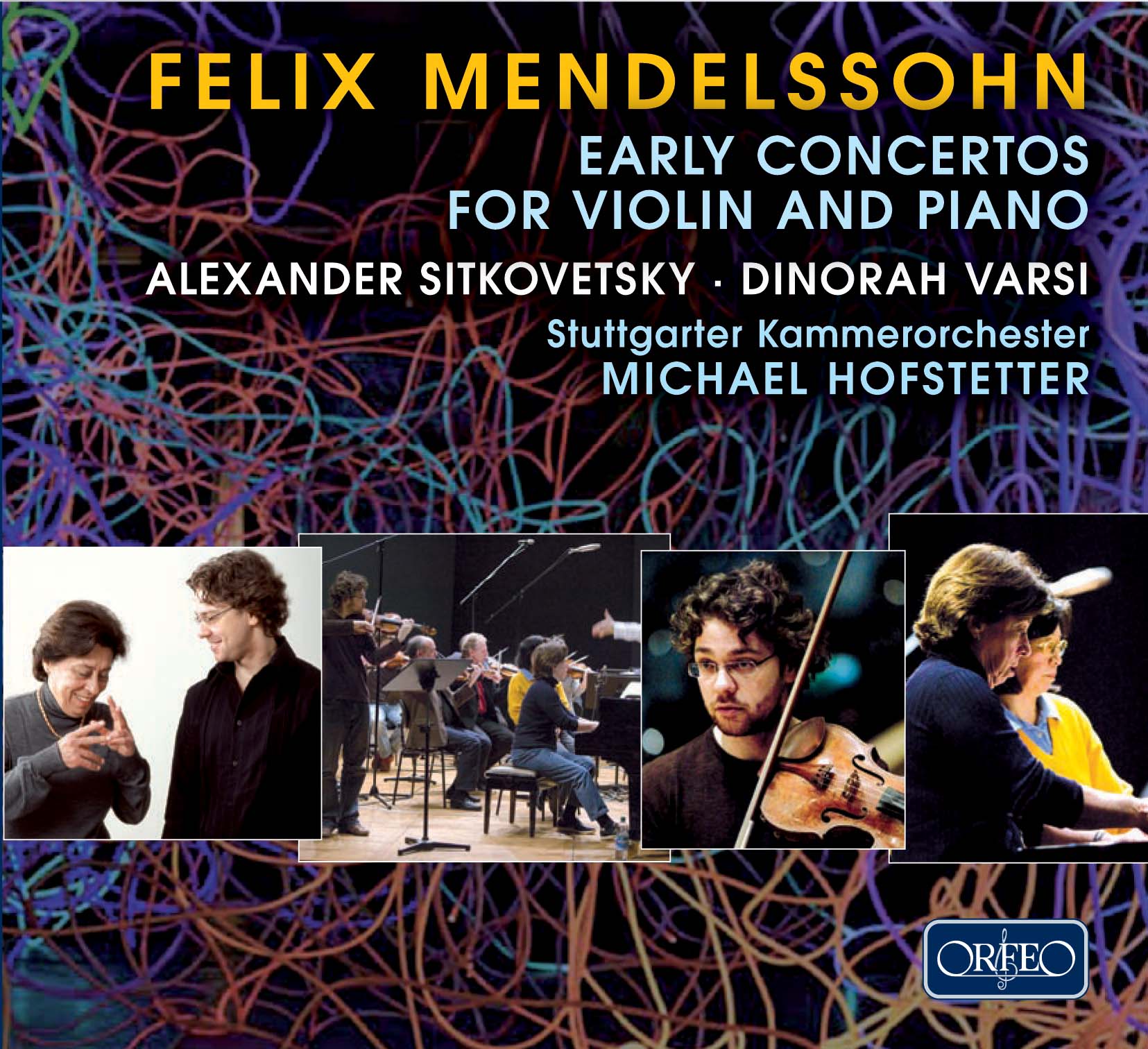 Mendelssohn: Early Concertos For Violin & Piano / Hofstetter, Varsi, Sitkovetsky