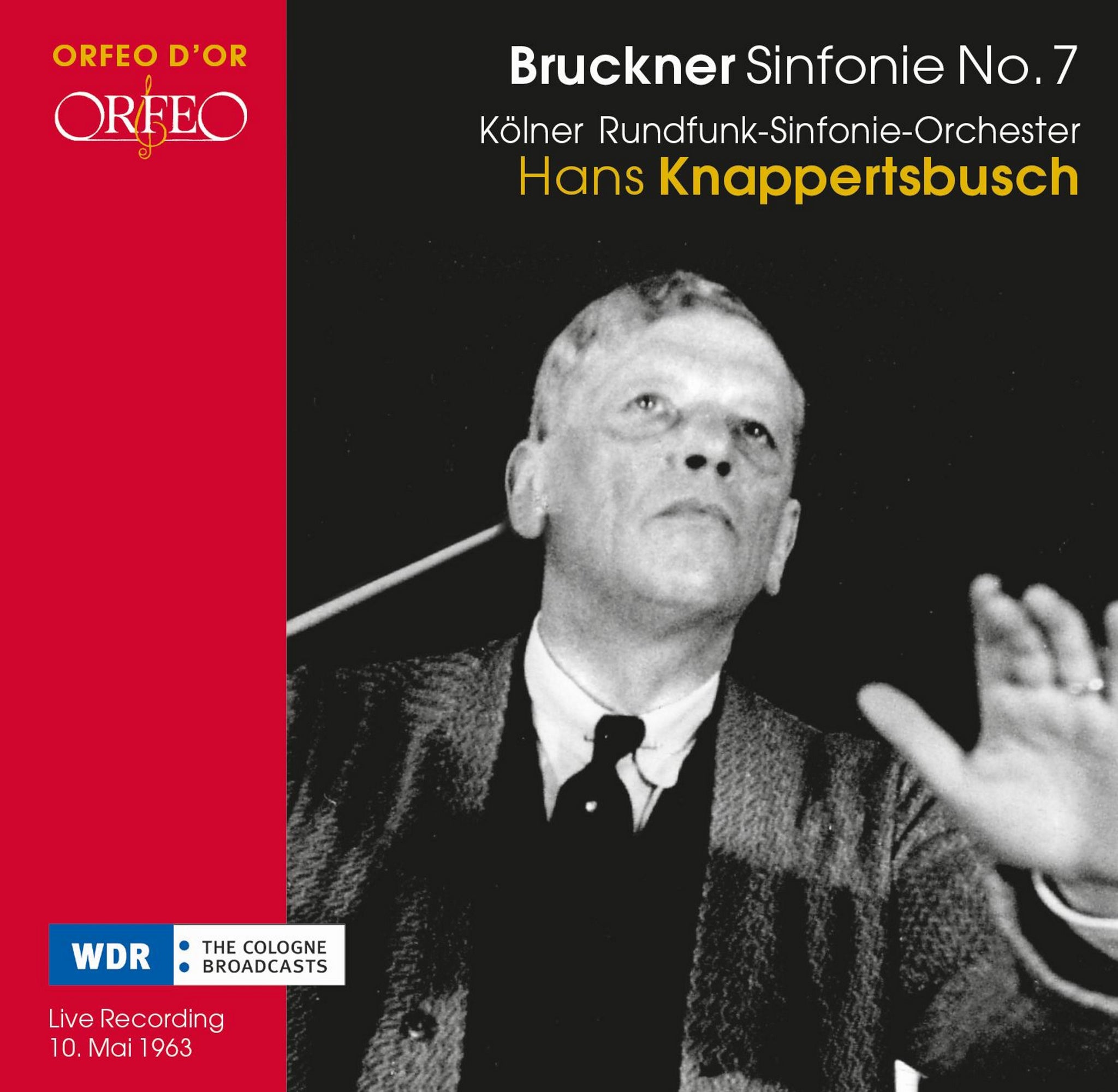Bruckner: Symphony No. 7 / Knappertsbusch, Cologne Radio Symphony Orchestra