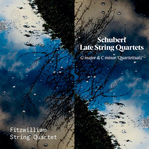 Schubert: Late String Quartets Nos. 12 & 15 / Fitzwilliam String Quartet