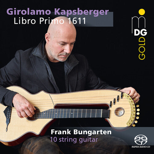 Kapsberger: Libro Primo / Bungarten