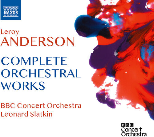 Anderson: Complete Orchestral Works / Slatkin, BBC Concert Orchestra