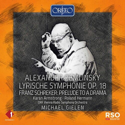 Zemlinsky & Schreker / Gielen, ORF Vienna Radio Symphony