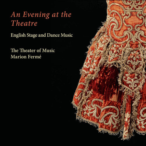 An Evening at the Theatre / Fermé, The Theater of Music