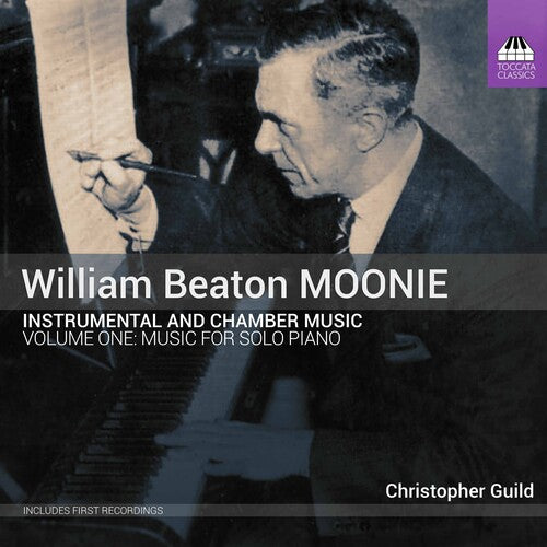 Moonie: Instrumental and Chamber Music, Volume One - Music for Solo Piano / Guild