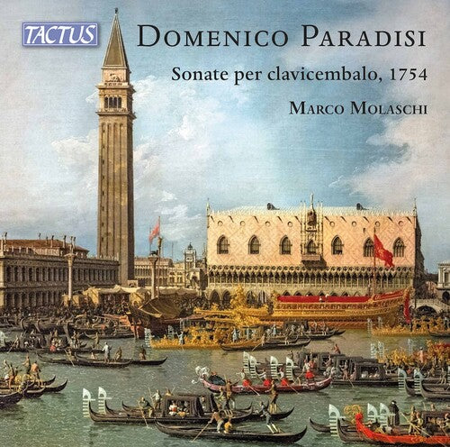 Paradisi: Sonate per clavicembalo / Molaschi