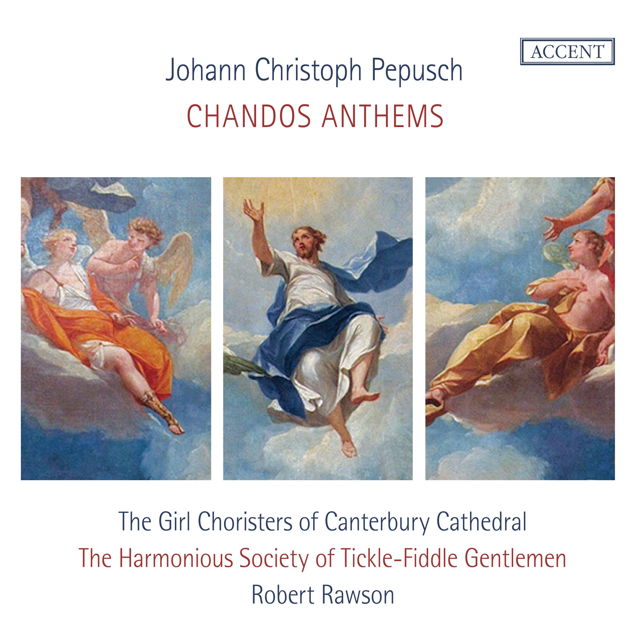 Pepusch: Chandos Anthems / The Harmonious Society of Tickle-Fiddle Gentlemen