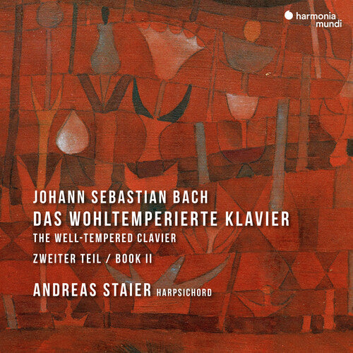 Bach: Das Wohltemperiertes Klavier - Book 2 / Andreas Staier [2 CDs]