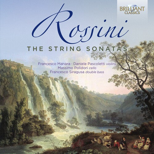 Rossini: The String Sonatas / Pascoletti, Siragusa, Polidori, Manara