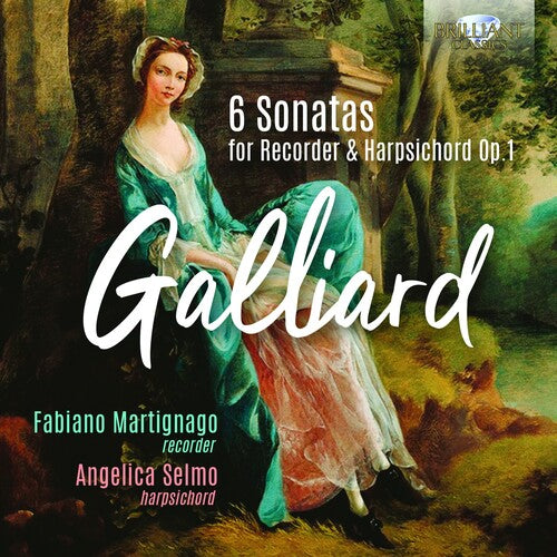 Galliard: 6 Sonatas for Recorder & Harpsichord / Martignago, Selmo