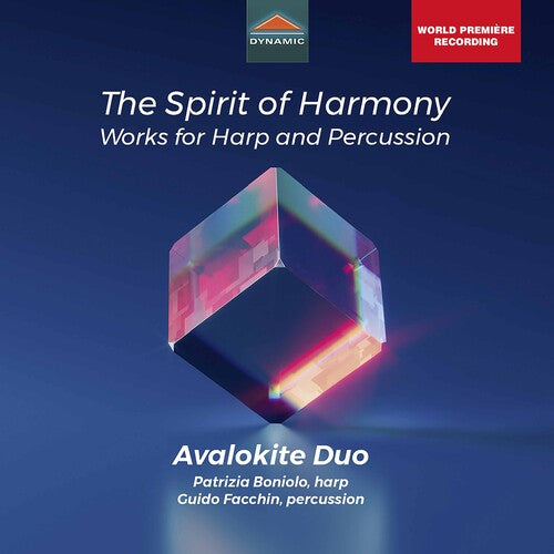 The Spirit of Harmony - Works for Harp and Percussion / Avalokite Duo