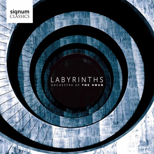 Labyrinths / Orchestra of the Swan