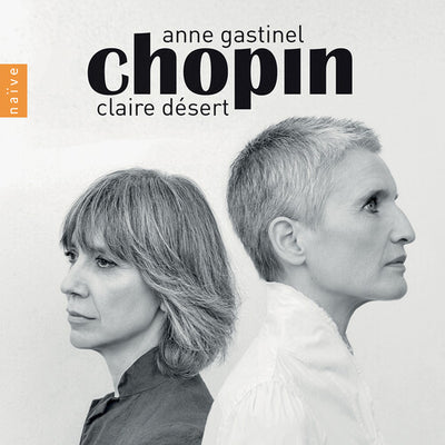 Chopin: Works for Cello and Piano / Désert, Gastinel
