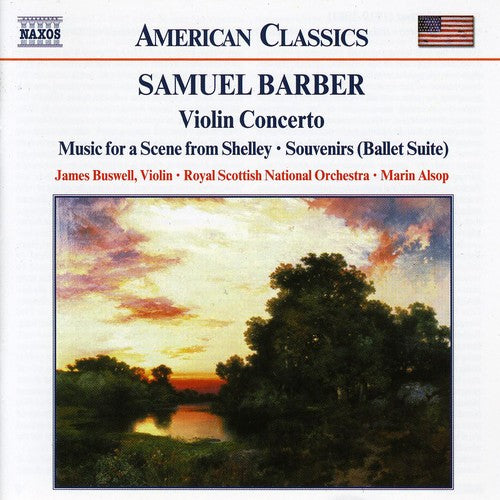 American Classics - Barber: Violin Concerto, Souvenirs, Etc / Buswell