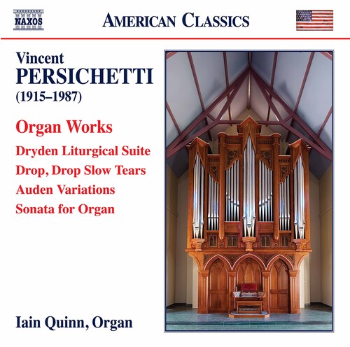 Persichetti: Organ Works / Quinn