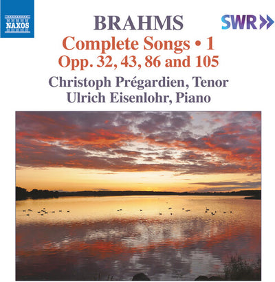 Brahms: Complete Songs, Vol. 1 / Prégardien, Eisenlohr