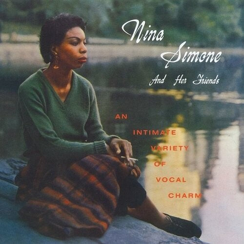 Nina Simone And Her Friends