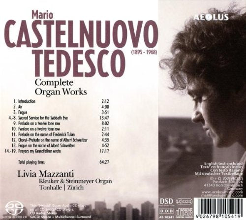 Castelnuovo-Tedesco: Complete Organ Works / Mazzanti