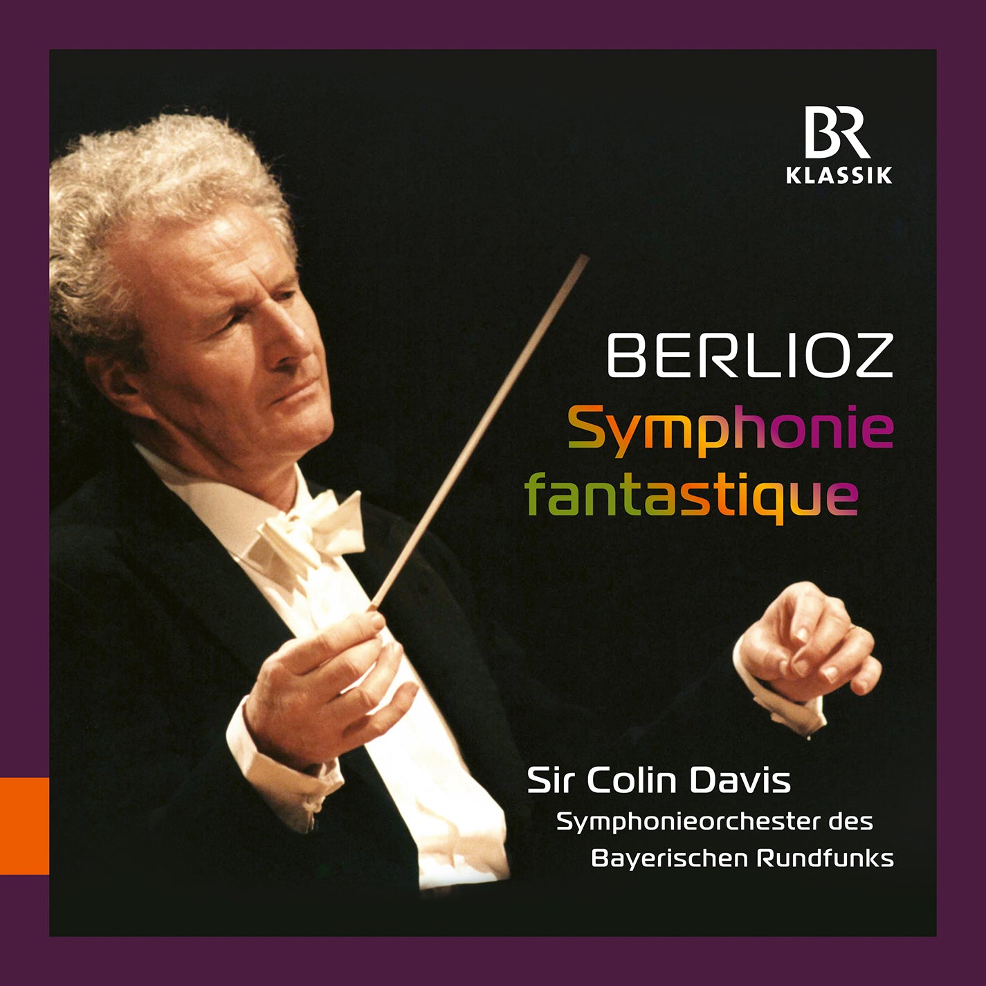 Berlioz: Symphonie fantastique / Davis, BRSO