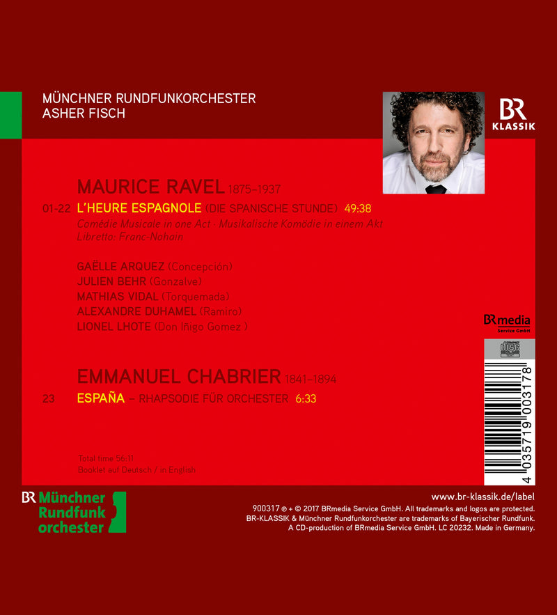 Ravel: L'heure espagnole / Arquez, Behr, Fisch, Munich Radio Orchestra