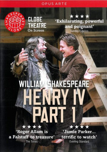 Shakespeare: Henry IV (Part 1) / Shakespeare's Globe