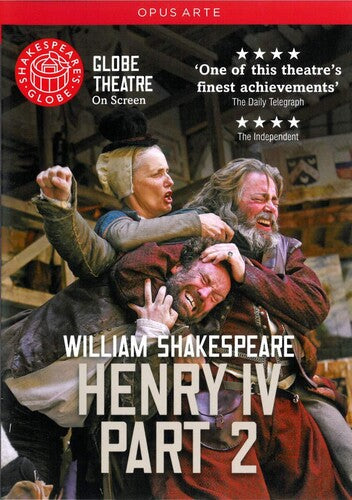 Shakespeare: Henry IV (Part 2) / Shakespeare's Globe