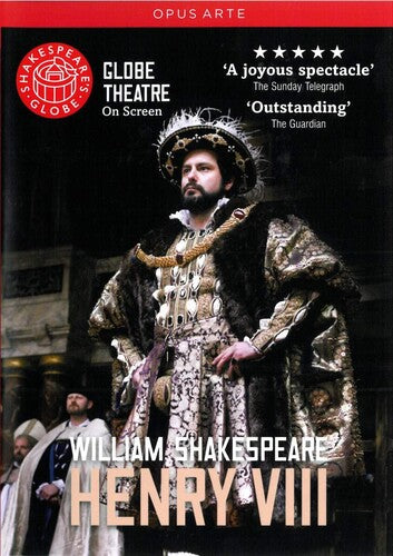 Shakespeare: Henry VIII / Shakespeare's Globe