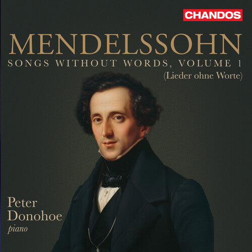 Mendelssohn: V1: Songs without Words / Donohoe