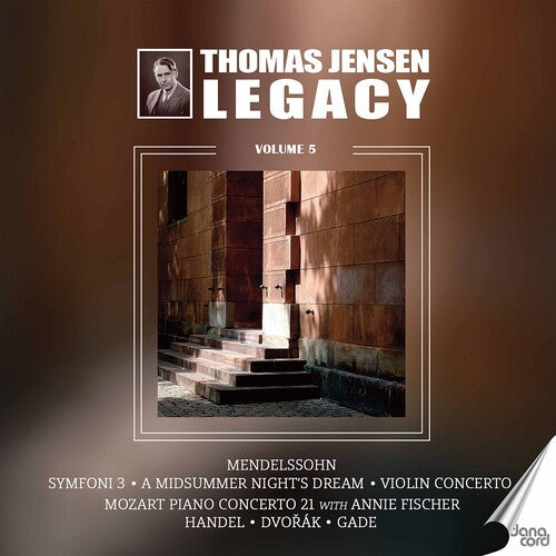 Mendelssohn, Mozart, Dvorak: Thomas Jensen Legacy, Vol. 5 / Jensen, Sachsenskjold, Fischer, Danish Radio Symphony Orchestra