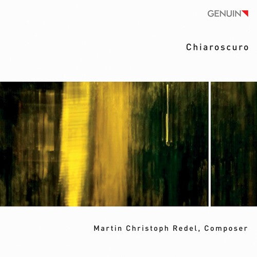 Redel: Chiaroscuro / NDR Radiophilharmonie