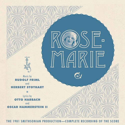 Friml, Stothart: Rose-Marie / Raines, Catholic University of America A Cappella Choir