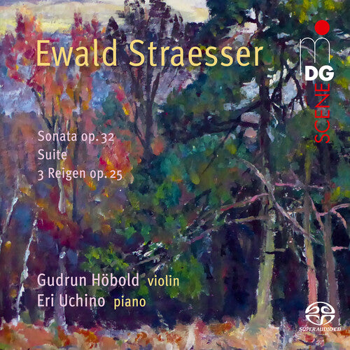 Straesser: Works for Violin & Piano / Höbold, Uchino