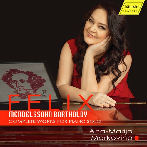 Mendelssohn: Complete Works for Piano Solo / Markovina