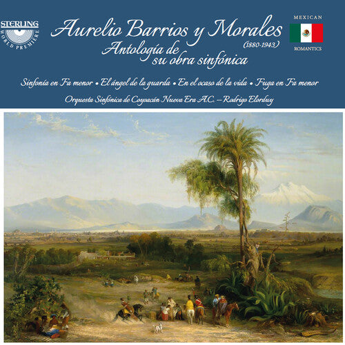 Barrios: Antología de su obra sinfónica / Elorduy, Orquesta Sinfónica de Coyoacán Nueva Era A.C.