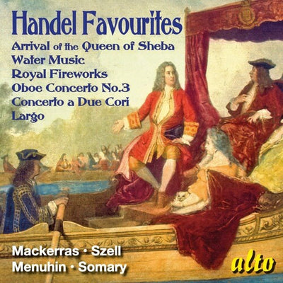 HANDEL FAVOURITES: ARRIVAL OF THE QUEEN OF SHEBA