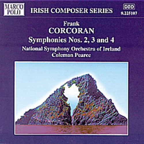 Corcoran: Symphonies No 2, 3, & 4 / Colman Pearce, Et Al