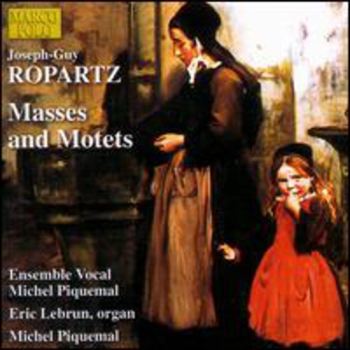 Ropartz: Masses & Motets / Piquemal, Lebrun, Et Al