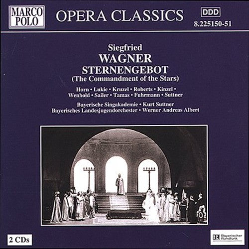 Opera Classics - S. Wagner: Sternengebot / Albert