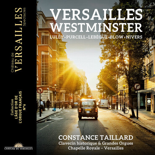 Lully, Purcell, Blow: Versailles Westminster / Taillard