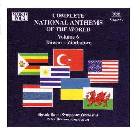 Complete National Anthems Vol 6: Taiwan-zimbabwe