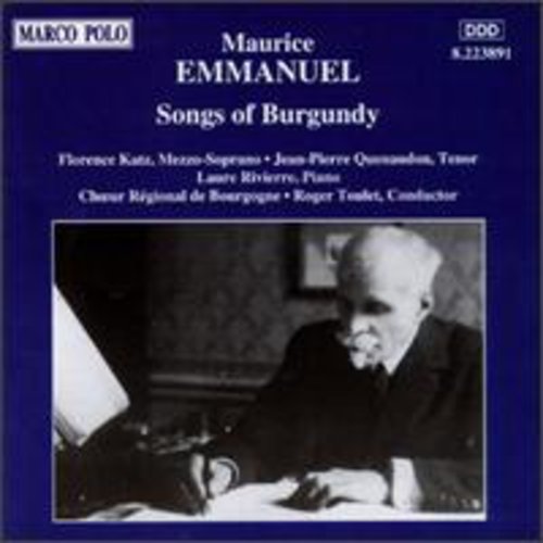 Emmanuel: Songs Of Burgundy / Toulet, Katz, Quenaudon
