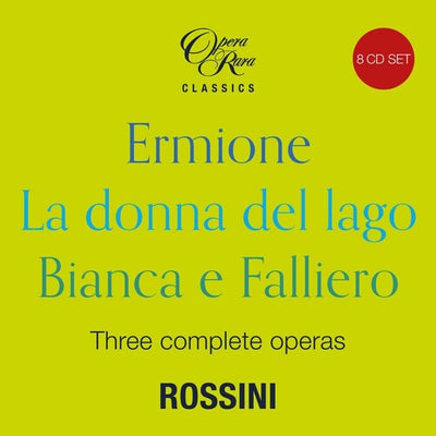 ROSSINI IN 1819 - THREE COMPLETE OPERAS (ERMIONE