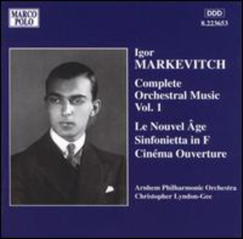 Markevitch: Complete Orchestral Music Vol 1 / Lyndon-gee
