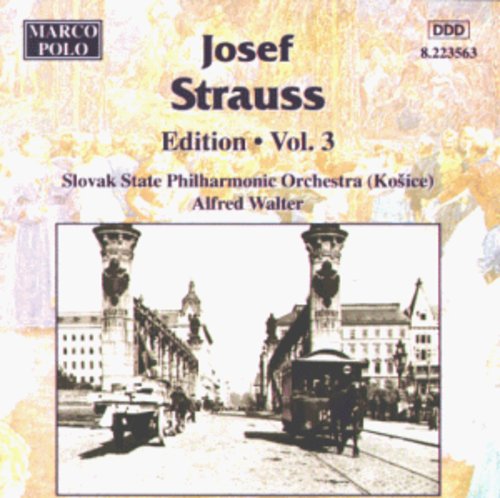Josef Strauss Edition Vol 3 / Alfred Walter